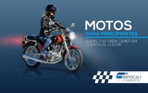 Motos para principiantes: cómo elegir la tuya | Impocali Motoparts