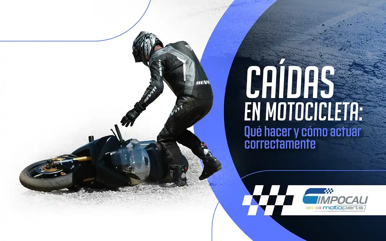 Caídas en motocicleta: ¿Cómo prevenirlas? | Impocali Motoparts