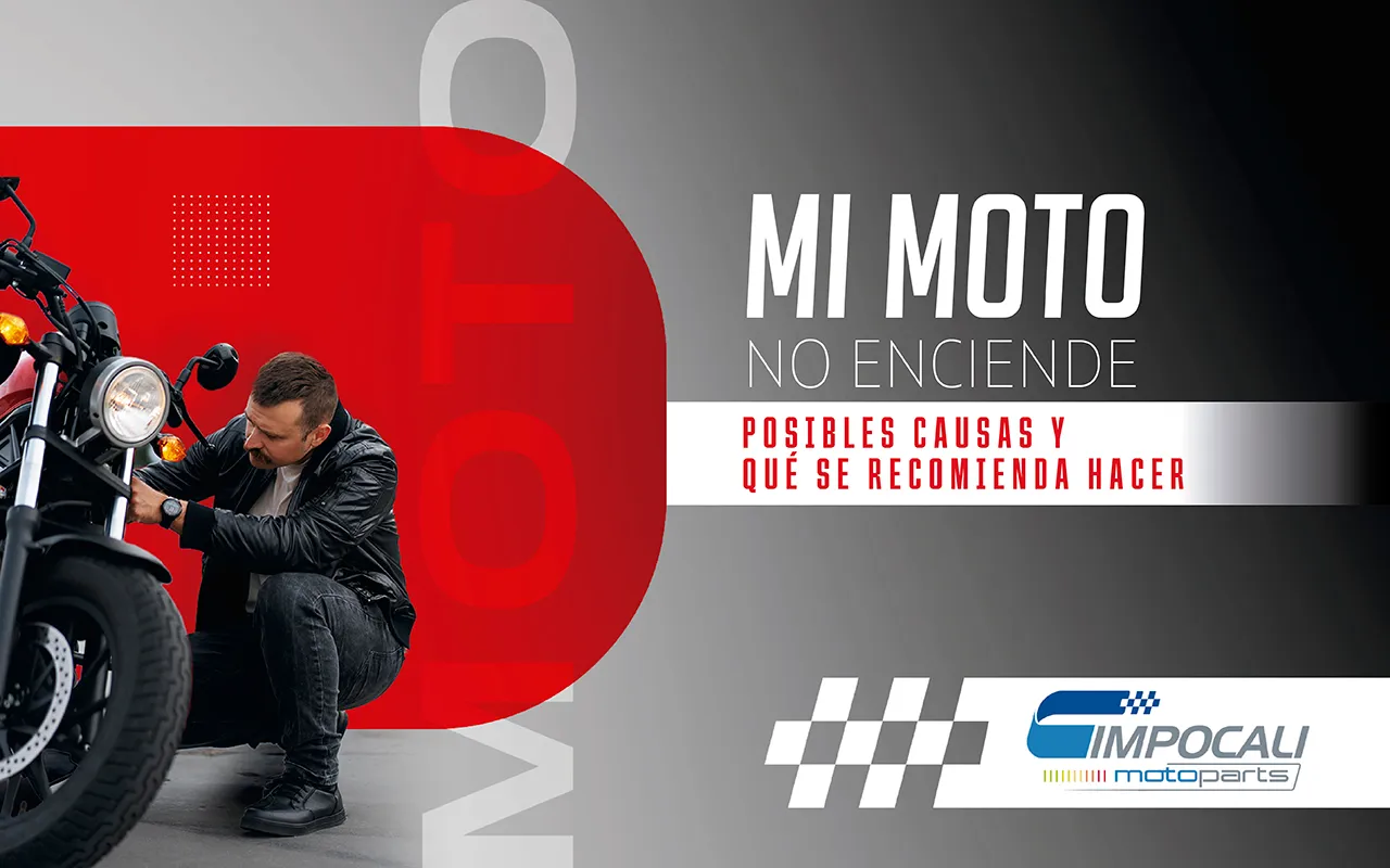 Mi moto no enciende: lista de causas | Impocali Motoparts