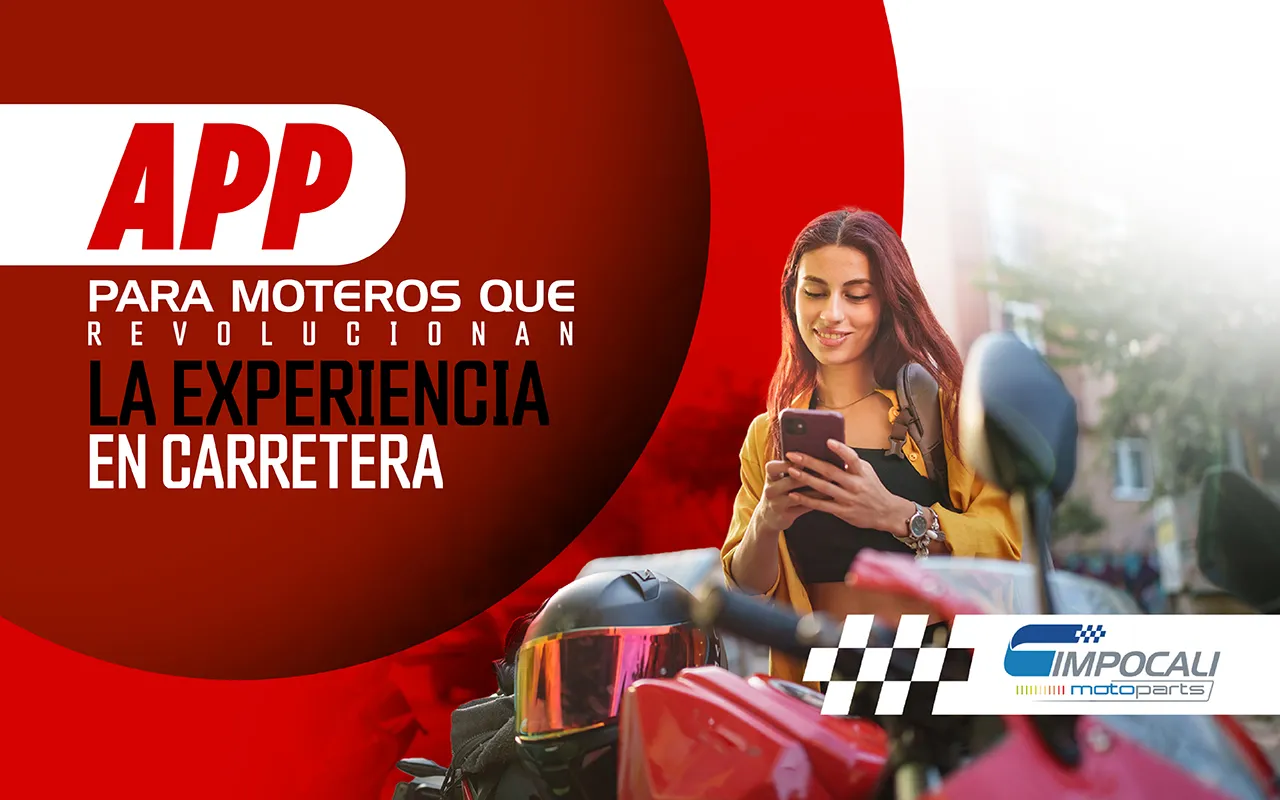 Aplicaciones para moteros: mejor experiencia | Impocali Motoparts