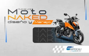 Qué es una moto naked: diseño y manejo | Impocali Motoparts