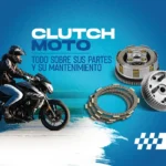 Clutch de moto y sus piezas esenciales | Impocali Motoparts